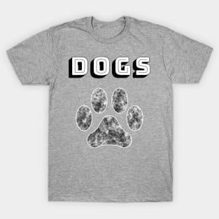 DOGS with Gray Paw T-Shirt